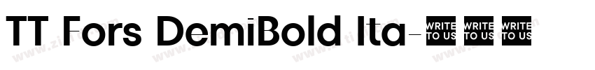 TT Fors DemiBold Ita字体转换